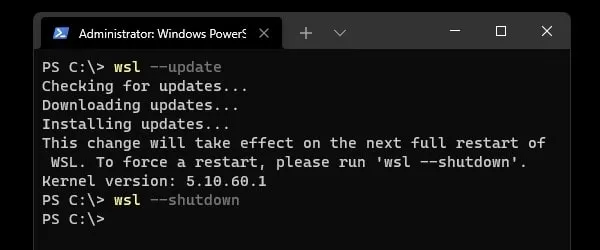 Shutdown all distro and restart Windows to update kernel
